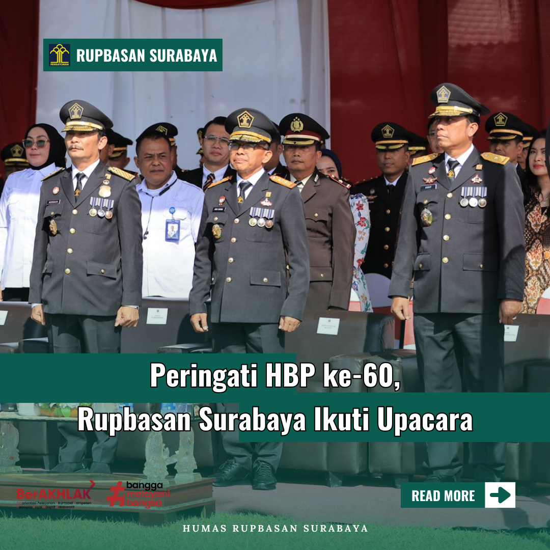 Peringati HBP ke-60, Rupbasan Surabaya Ikuti Upacara
